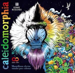 CALEIDOMORPHIA | 9788441549395 | ROSANES, KERBY | Llibres Parcir | Llibreria Parcir | Llibreria online de Manresa | Comprar llibres en català i castellà online