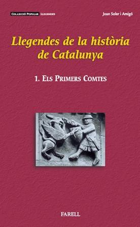 LLEGENDES DE LA HISTORIA DE CATALUNYA | 9788495695406 | SOLER | Llibres Parcir | Librería Parcir | Librería online de Manresa | Comprar libros en catalán y castellano online