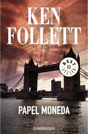 PAPEL MONEDA debolsillo | 9788497595711 | FOLLET KEN | Llibres Parcir | Llibreria Parcir | Llibreria online de Manresa | Comprar llibres en català i castellà online