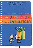 LA JUSTICIA Y LA INJUSTICIA | 9788434890480 | LABBE | Llibres Parcir | Llibreria Parcir | Llibreria online de Manresa | Comprar llibres en català i castellà online