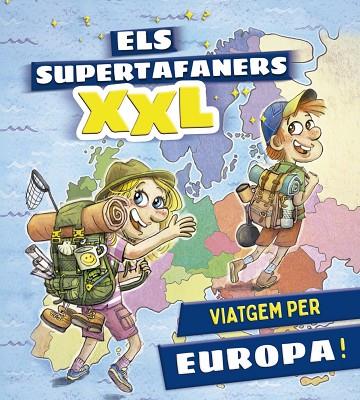 ELS SUPERTAFANERS XXL. VIATGEM PER EUROPA! | 9788499743660 | VOX EDITORIAL | Llibres Parcir | Llibreria Parcir | Llibreria online de Manresa | Comprar llibres en català i castellà online