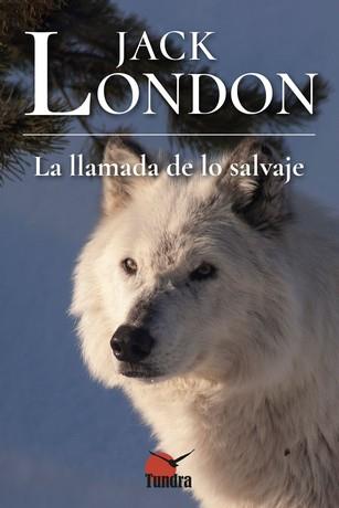 LA LLAMADA DE LO SALVAJE | 9788418458293 | JACK LONDON | Llibres Parcir | Llibreria Parcir | Llibreria online de Manresa | Comprar llibres en català i castellà online