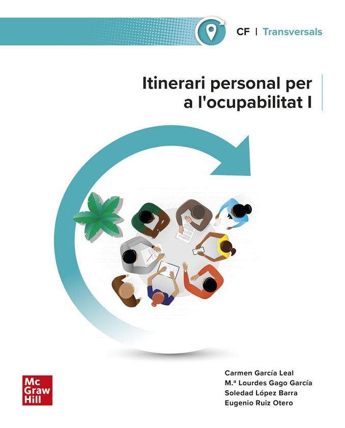 ITINERARI PERSONAL PER A L'OCUPABILITAT I | 9788448643669 | GARCIA LEAL, C/ | Llibres Parcir | Llibreria Parcir | Llibreria online de Manresa | Comprar llibres en català i castellà online