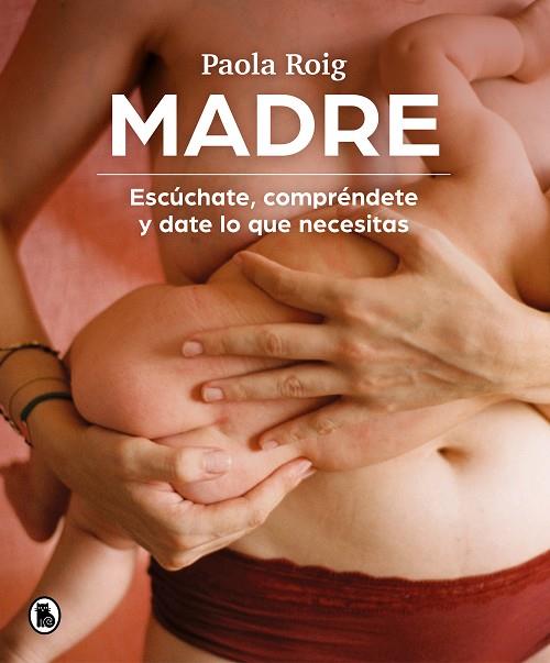 MADRE | 9788402426796 | ROIG, PAOLA | Llibres Parcir | Llibreria Parcir | Llibreria online de Manresa | Comprar llibres en català i castellà online