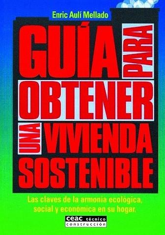 GUIA PARA OBTENER UNA VIVIENDA | 9788432910913 | AULI MELLADO | Llibres Parcir | Llibreria Parcir | Llibreria online de Manresa | Comprar llibres en català i castellà online