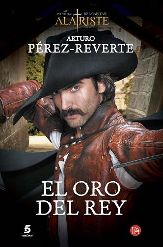 EL ORO DEL REY | 9788466328470 | PEREZ-REVERTE,ARTURO | Llibres Parcir | Llibreria Parcir | Llibreria online de Manresa | Comprar llibres en català i castellà online