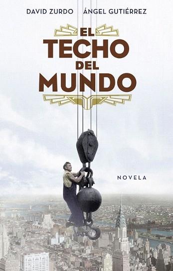 EL TECHO DEL MUNDO | 9788401389887 | DAVID ZURDO | Llibres Parcir | Llibreria Parcir | Llibreria online de Manresa | Comprar llibres en català i castellà online