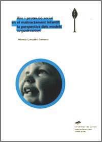 RISC I PROTECCIO SOCIAL EN EL MALTRACTAMENT INFANTIL PERSPE | 9788484581758 | GONZALEZ MONICA | Llibres Parcir | Llibreria Parcir | Llibreria online de Manresa | Comprar llibres en català i castellà online