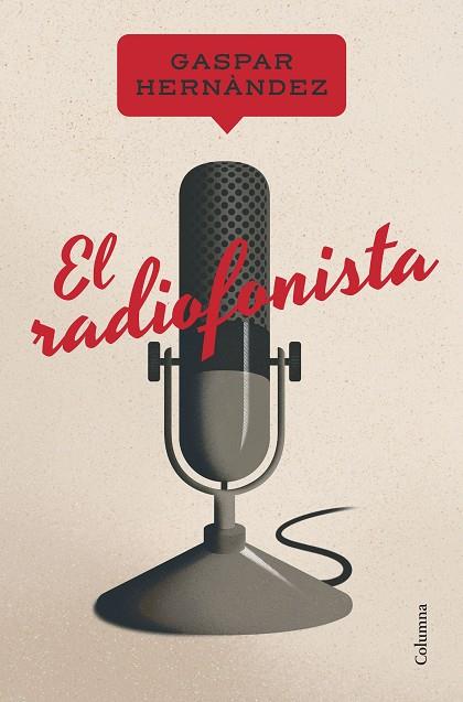 EL RADIOFONISTA | 9788466430241 | HERNÀNDEZ BURGOS, GASPAR | Llibres Parcir | Llibreria Parcir | Llibreria online de Manresa | Comprar llibres en català i castellà online