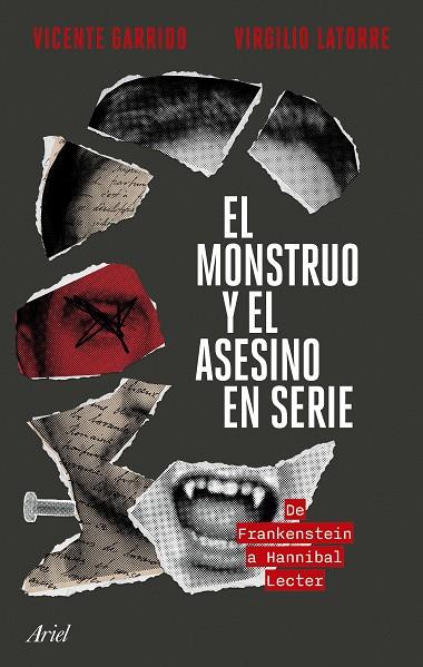 EL MONSTRUO Y EL ASESINO EN SERIE | 9788434436749 | GARRIDO, VICENTE / LATORRE, VIRGILIO | Llibres Parcir | Llibreria Parcir | Llibreria online de Manresa | Comprar llibres en català i castellà online