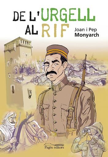 DE L'URGELL AL RIF | 9788413033563 | MONYARCH CALLIZO, JOAN / MONYARCH CALLIZO, PEP | Llibres Parcir | Llibreria Parcir | Llibreria online de Manresa | Comprar llibres en català i castellà online