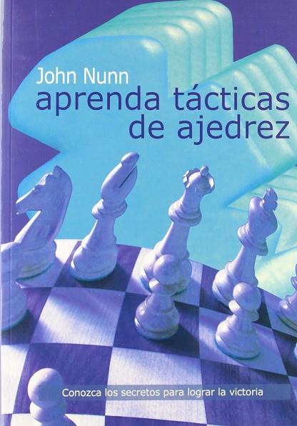 APRENDA TÁCTICAS DE AJEDREZ | 9788492517251 | NUNN, JOHN | Llibres Parcir | Llibreria Parcir | Llibreria online de Manresa | Comprar llibres en català i castellà online