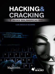 HACKING  & CRACKING. REDES INALÁMBRICAS WIFI | 9788426726957 | ANGULO AGUIRRE, LUIS | Llibres Parcir | Llibreria Parcir | Llibreria online de Manresa | Comprar llibres en català i castellà online