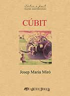 CÚBIT | 9788494685415 | MIRÓ COROMINA, JOSEP MARIA | Llibres Parcir | Llibreria Parcir | Llibreria online de Manresa | Comprar llibres en català i castellà online