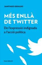 MES ENLLA DE TWITER | 9788497665537 | GIRALDO LUQUE, SANTIAGO | Llibres Parcir | Llibreria Parcir | Llibreria online de Manresa | Comprar llibres en català i castellà online