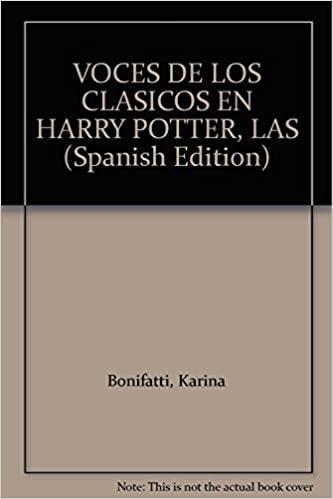 LAS VOCES DE LOS CLÁSICOS EN HARRY POTTER | 9789507869068 | BONIFATTI, KARINA | Llibres Parcir | Llibreria Parcir | Llibreria online de Manresa | Comprar llibres en català i castellà online