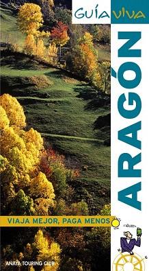 GUIA VIVA ARAGON | 9788497767590 | Blázquez Jiménez, Álvaro/Ramos Carretero, María | Llibres Parcir | Llibreria Parcir | Llibreria online de Manresa | Comprar llibres en català i castellà online