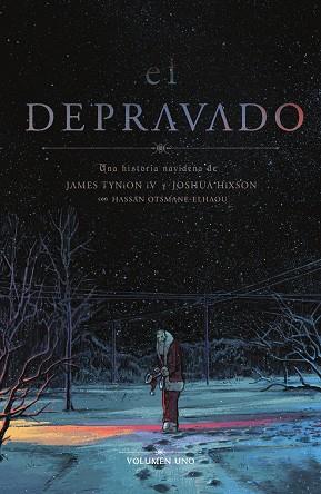 EL DEPRAVADO 01 | 9788467972238 | JAMES TYNION IV/JOSHUA HIXON | Llibres Parcir | Llibreria Parcir | Llibreria online de Manresa | Comprar llibres en català i castellà online