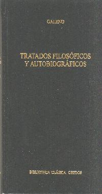 TRATADOS FILOSOFICOS Y AUTOBIOGRAFICOS | 9788424923426 | GALENO | Llibres Parcir | Llibreria Parcir | Llibreria online de Manresa | Comprar llibres en català i castellà online