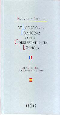 DICCIONARIO TEMATICO DE LOCUCIONES FRANCESAS CORR ESPAÐOLA | 9788424927226 | SEVILLA MUÐOZ | Llibres Parcir | Llibreria Parcir | Llibreria online de Manresa | Comprar llibres en català i castellà online