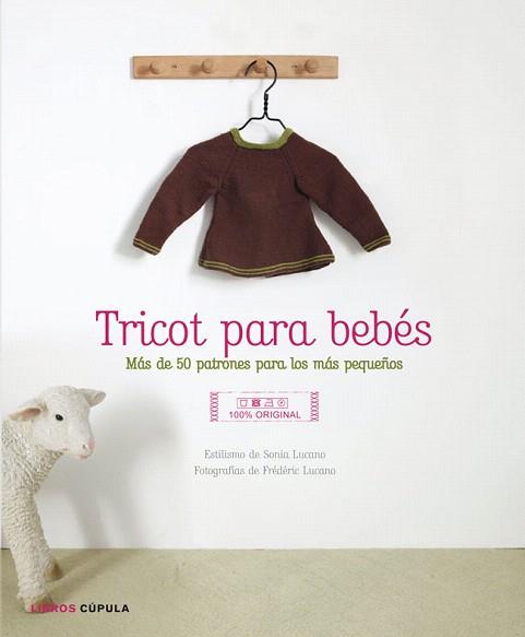 TRICOT PARA BEBÉS | 9788448007966 | AA. VV. | Llibres Parcir | Llibreria Parcir | Llibreria online de Manresa | Comprar llibres en català i castellà online