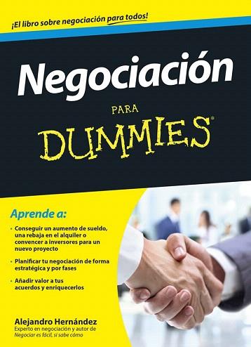 NEGOCIACIÓN PARA DUMMIES | 9788432901591 | ALEJANDRO HERNÁNDEZ | Llibres Parcir | Llibreria Parcir | Llibreria online de Manresa | Comprar llibres en català i castellà online