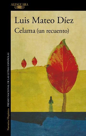 CELAMA (UN RECUENTO) | 9788420462066 | DÍEZ, LUIS MATEO | Llibres Parcir | Librería Parcir | Librería online de Manresa | Comprar libros en catalán y castellano online