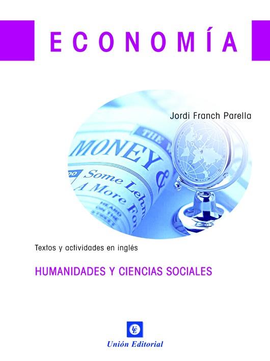 ECONOMÍA. HUMANIDADES Y CIENCIAS SOCIALES. | 9788472095700 | FRANCH PARELLA, JORDI | Llibres Parcir | Llibreria Parcir | Llibreria online de Manresa | Comprar llibres en català i castellà online