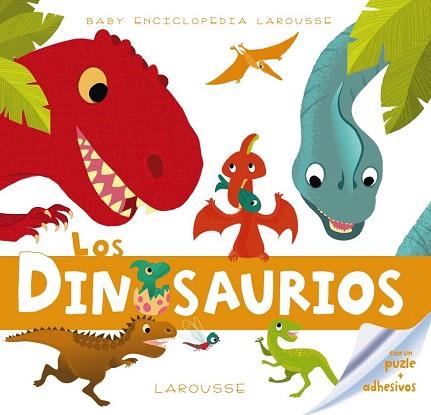 BABY ENCICLOPEDIA. LOS DINOSAURIOS | 9788415785385 | LAROUSSE EDITORIAL | Llibres Parcir | Llibreria Parcir | Llibreria online de Manresa | Comprar llibres en català i castellà online