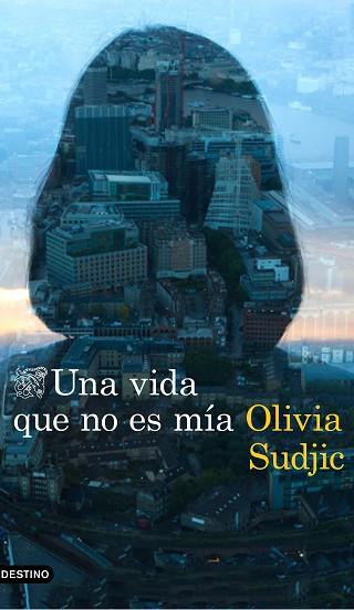 UNA VIDA QUE NO ES MÍA | 9788423354962 | SUDJIC, OLIVIA | Llibres Parcir | Llibreria Parcir | Llibreria online de Manresa | Comprar llibres en català i castellà online