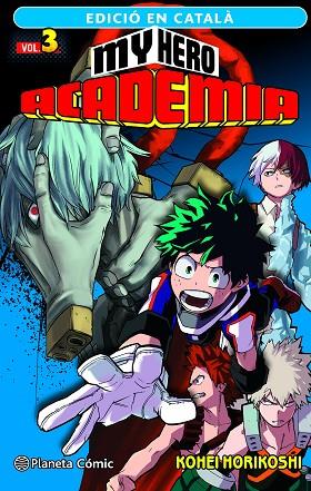 MY HERO ACADEMIA Nº 03 (CATALÀ) | 9788411124102 | HORIKOSHI, KOHEI | Llibres Parcir | Llibreria Parcir | Llibreria online de Manresa | Comprar llibres en català i castellà online