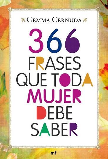 366 FRASES QUE TODA MUJER DEBE SABER | 9788427037083 | CERNUDA GEMMA | Llibres Parcir | Llibreria Parcir | Llibreria online de Manresa | Comprar llibres en català i castellà online