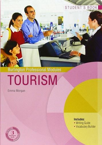 TOURISM (STUDENT'S BOOK) BMP MODULOS | 9789963510573 | MORGAN, EMMA | Llibres Parcir | Llibreria Parcir | Llibreria online de Manresa | Comprar llibres en català i castellà online