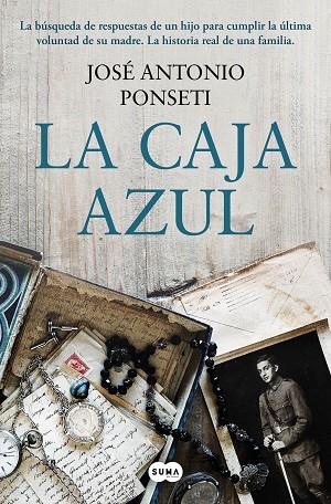 LA CAJA AZUL | 9788491295594 | PONSETI, JOSÉ ANTONIO | Llibres Parcir | Llibreria Parcir | Llibreria online de Manresa | Comprar llibres en català i castellà online