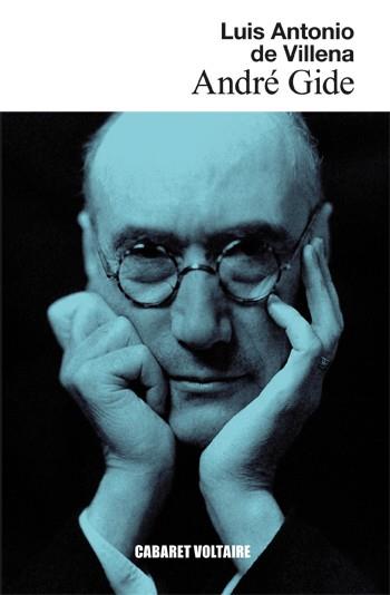 ANDRÉ GIDE | 9788494035340 | DE VILLENA, LUIS ANTONIO | Llibres Parcir | Llibreria Parcir | Llibreria online de Manresa | Comprar llibres en català i castellà online