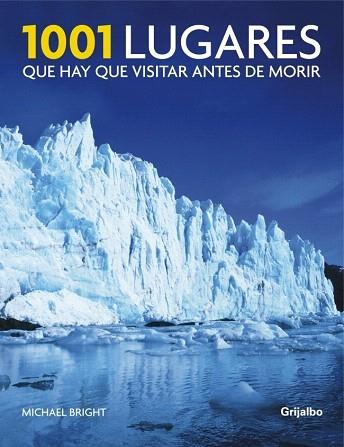 1001 LUGARES QUE HAY QUE VISITAR ANTES DE MORIR | 9788425343377 | MICHAEL BRIGHT | Llibres Parcir | Llibreria Parcir | Llibreria online de Manresa | Comprar llibres en català i castellà online