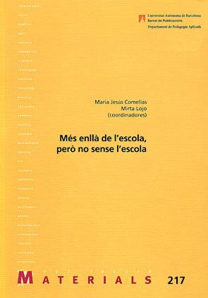 MES ENLLA DE L'ESCOLA PERO NO SENSE L'ESCOLA | 9788449026591 | Llibres Parcir | Llibreria Parcir | Llibreria online de Manresa | Comprar llibres en català i castellà online