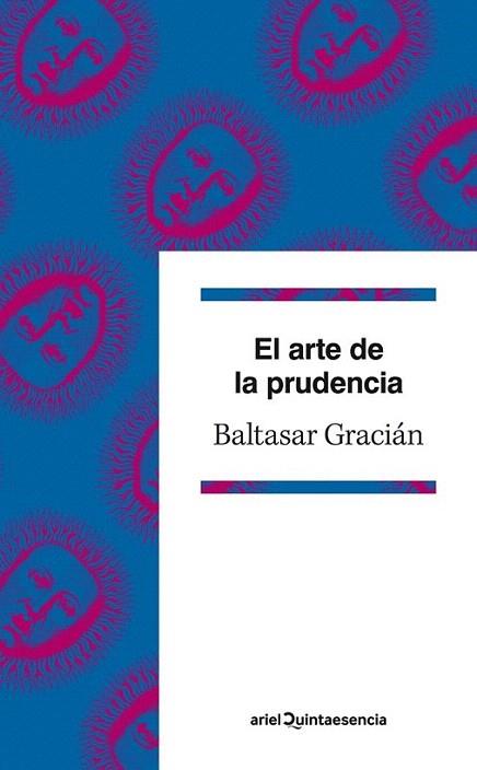 El arte de la prudencia | 9788434400962 | Baltasar Gracián | Llibres Parcir | Llibreria Parcir | Llibreria online de Manresa | Comprar llibres en català i castellà online