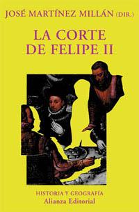 LA CORTE DE FELIPE II | 9788420679228 | Jose MARTINEZ MILLAN | Llibres Parcir | Llibreria Parcir | Llibreria online de Manresa | Comprar llibres en català i castellà online