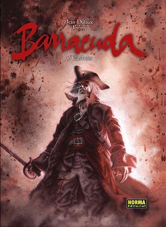 BARRACUDA 5: CANIBALES | 9788467920420 | DUFAUX, JEAN/ PETIQUEUX, JÉRÉMY | Llibres Parcir | Llibreria Parcir | Llibreria online de Manresa | Comprar llibres en català i castellà online