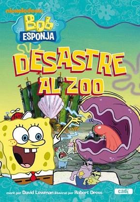 BOB ESPONJA DESASTRE AL ZOO rustega 6 anys | 9788447460823 | CATALA       DAVID LEWMAN ROBERT DRESS | Llibres Parcir | Librería Parcir | Librería online de Manresa | Comprar libros en catalán y castellano online