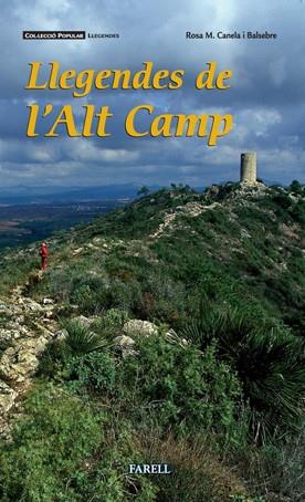 LLEGENDES ALT CAMP | 9788492811267 | CANELA BALSEBRE | Llibres Parcir | Librería Parcir | Librería online de Manresa | Comprar libros en catalán y castellano online