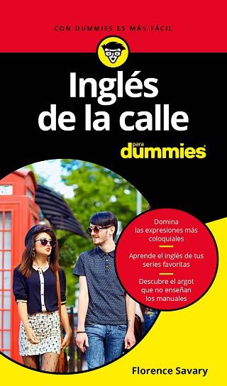 INGLÉS DE LA CALLE PARA DUMMIES | 9788432903786 | SAVARY, FLORENCE | Llibres Parcir | Llibreria Parcir | Llibreria online de Manresa | Comprar llibres en català i castellà online