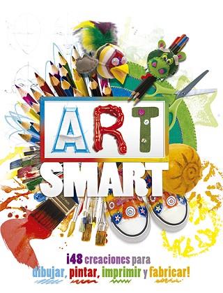 ART SMART | 9788428542050 | BUNKERS, TRACI / DURKIN, KATH / GRIMSHAW, MELANIE / WALKER, WENDY | Llibres Parcir | Librería Parcir | Librería online de Manresa | Comprar libros en catalán y castellano online