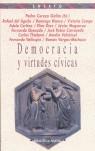 DEMOCRACIA Y VIRTUDES CÍVICAS | 9788418056819 | CEREZO GALÁN PEDRO (ED.) | Llibres Parcir | Llibreria Parcir | Llibreria online de Manresa | Comprar llibres en català i castellà online