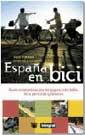 ESPAÐA EN BICI | 9788479018337 | TORTOSA PACO | Llibres Parcir | Llibreria Parcir | Llibreria online de Manresa | Comprar llibres en català i castellà online