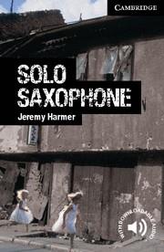 SOLO SAXOPHONE LEVEL 6 ADVANCED | 9780521182959 | HARMER,JEREMY | Llibres Parcir | Llibreria Parcir | Llibreria online de Manresa | Comprar llibres en català i castellà online