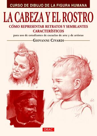 LA CABEZA Y EL ROSTRO | 9788498742107 | CIVARDI, GIOVANNI | Llibres Parcir | Librería Parcir | Librería online de Manresa | Comprar libros en catalán y castellano online