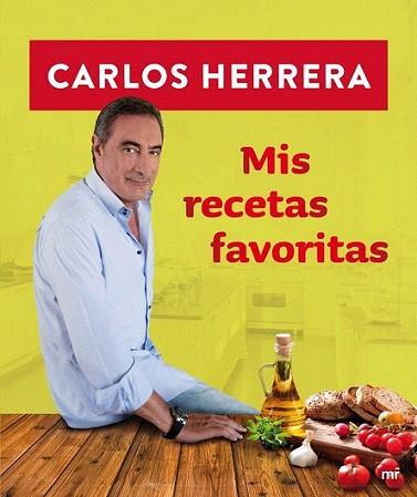 Mis recetas favoritas | 9788427039247 | Carlos Herrera | Llibres Parcir | Llibreria Parcir | Llibreria online de Manresa | Comprar llibres en català i castellà online