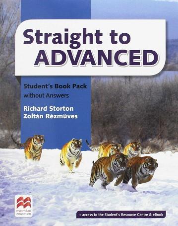 STRAIGHT TO ADVANCED SB -KEY PK | 9781786326591 | STORTON,RICHARD / REZMUVES, ZOLTAN | Llibres Parcir | Llibreria Parcir | Llibreria online de Manresa | Comprar llibres en català i castellà online